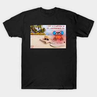 Crusty gets a sunburn in Fort Lauderdale T-Shirt